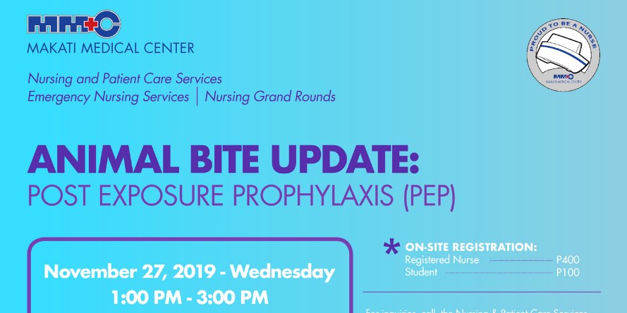 Animal Bite Update: Post Exposure Prophylaxis (PEP) - Makati Medical Center Animal Bite Update: Post Exposure Prophylaxis (PEP) - Makati Medical Center