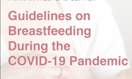 Guidelines in Breastfeeding During the COVID 19 Pandemic