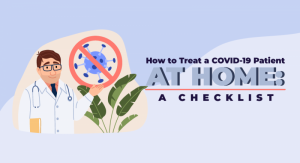 How to Treat a COVID-19 Patient at Home: A Checklist thumbnail